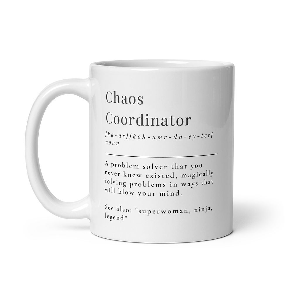Thumbnail: Chaos Coordinator- White glossy mug