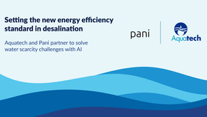 Pani and Aquatech International announce strategic partnership