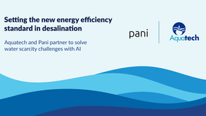 Pani and Aquatech International announce strategic partnership