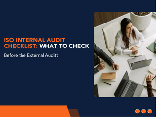 ISO Internal Audit Checklist: What to Check Before the External Audit