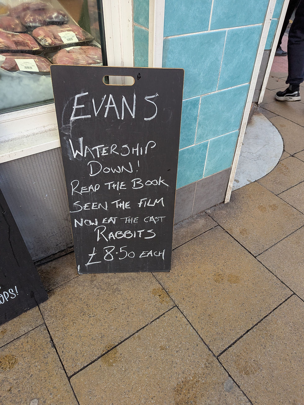 I'm not allowed to share pictures of the kids, so instead here's the sign that was outside the fismonger's.