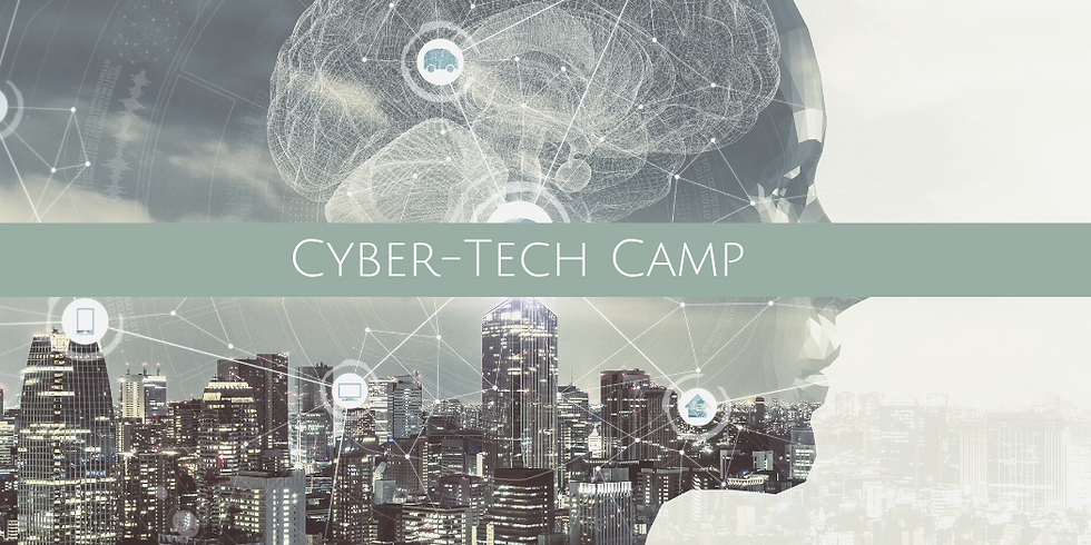 Cyber-Tech & Artificial Intelligence Camp - CLOSED