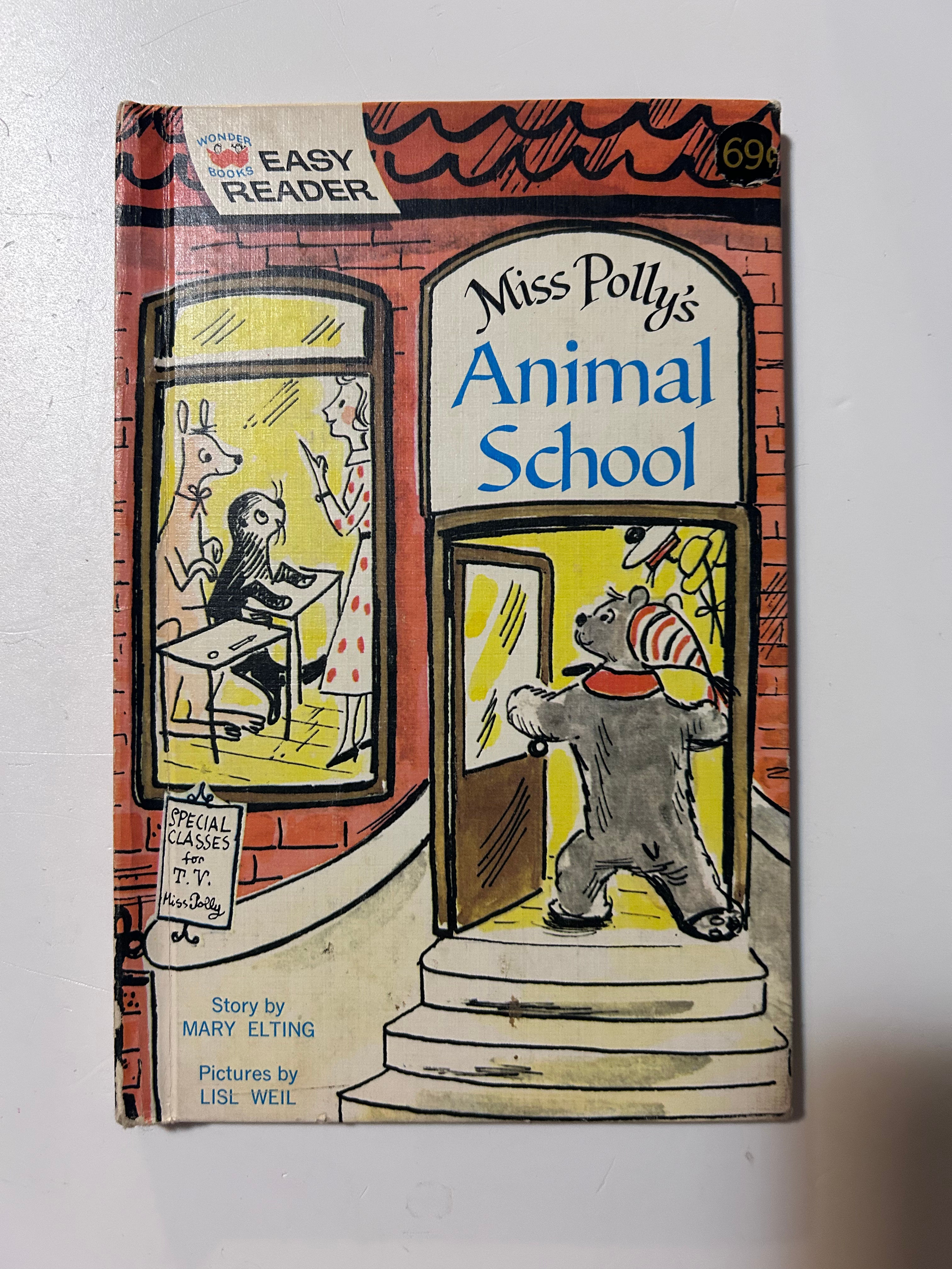 L6 Miss Polly’s Animal School Mary Elting