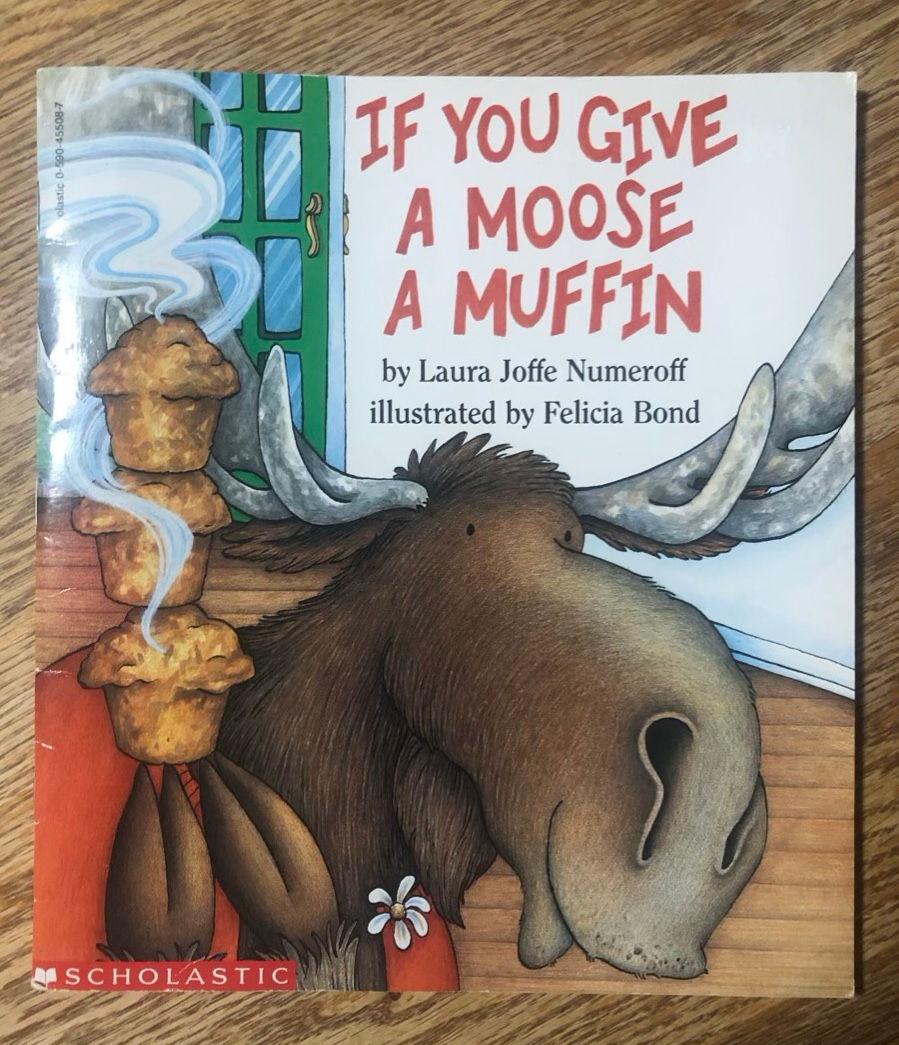 A2 If You Give A Moose A Muffin 