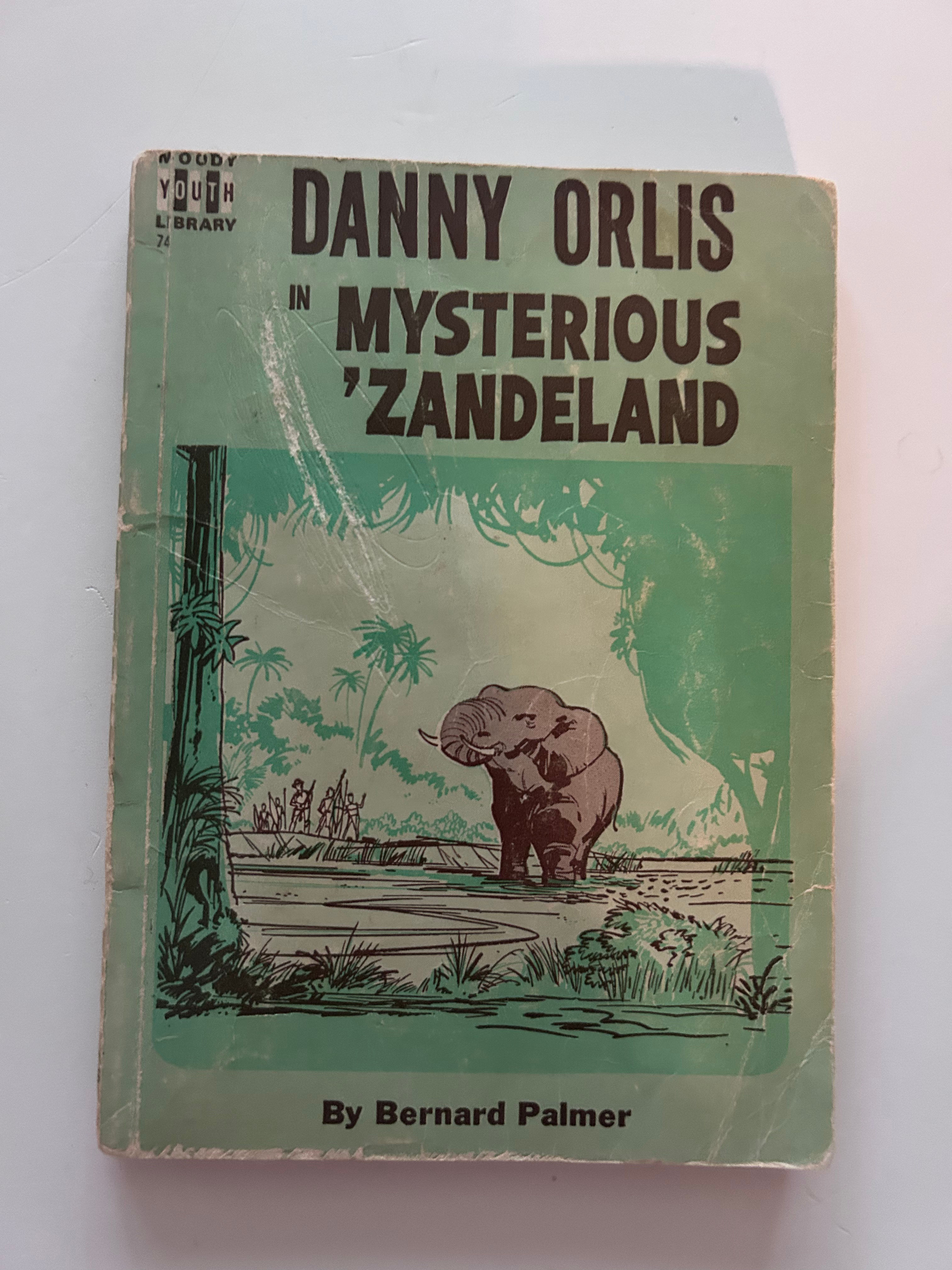 C1 Danny Orlis In Mysterious ’Zandeland Moody Press