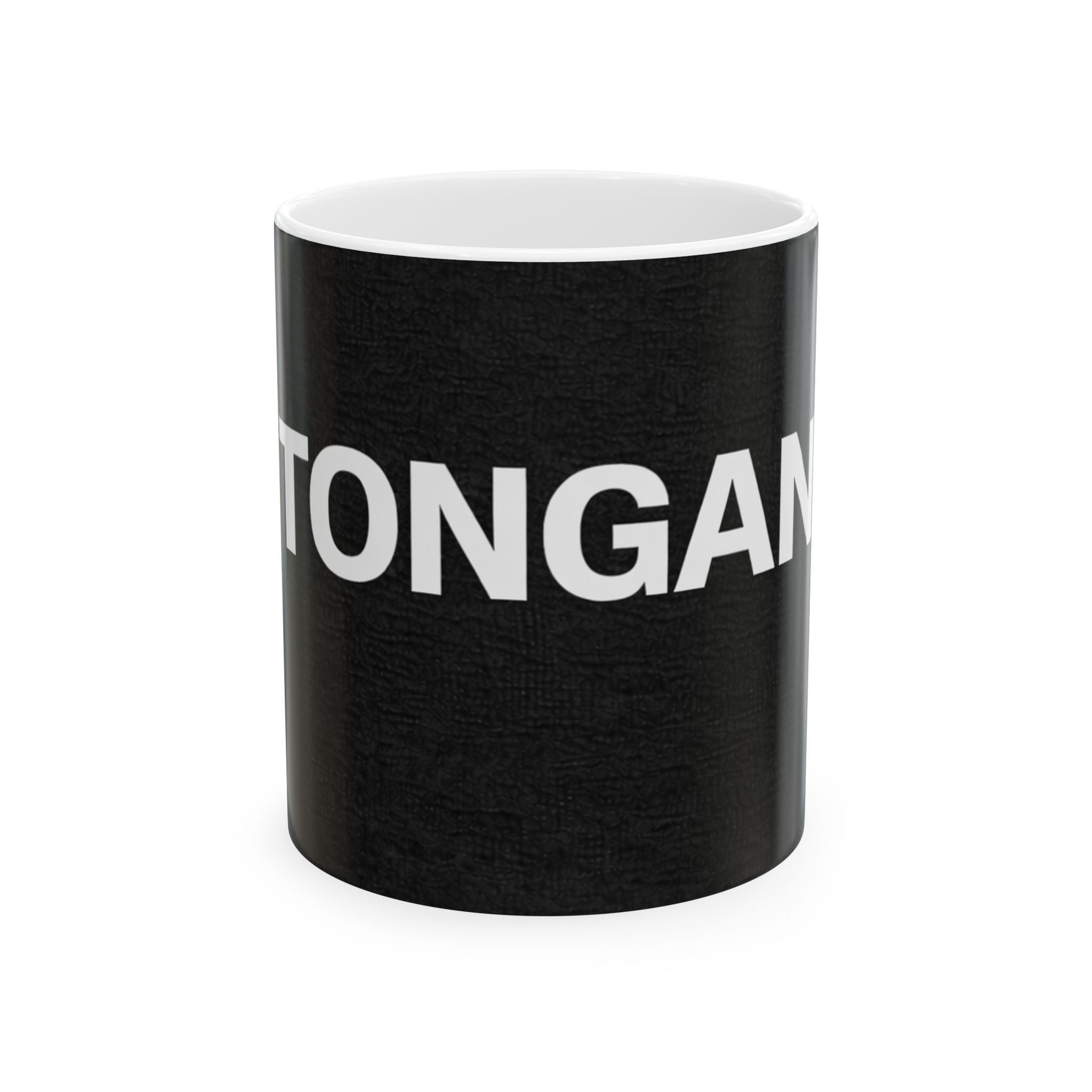 Tongan Pride Ceramic Mug — Bold Black & White Text Coffee Cup (11oz)