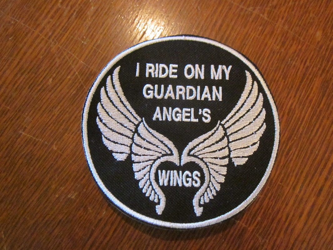 I RIDE ON MY GUARDIAN ANGELS WINGS PATCH