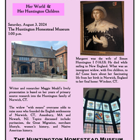 Upcoming Presentation: The Samuel Huntington Homestead Museum