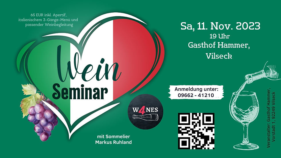 Italienisches Weinseminar am 11.11.2023 im Gasthof Hammer in Vilseck