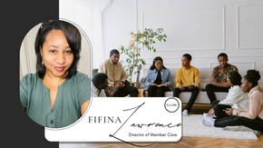 Introducing Fifina Lawrence, Our New Director of Member Care