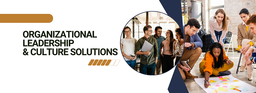 Organizational Leadership & Culture Solutions.png