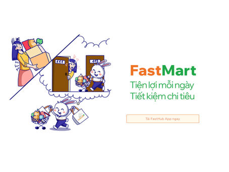 FastMart – tiện ích dưới chân nhà, tiết kiệm từng giỏ hàng