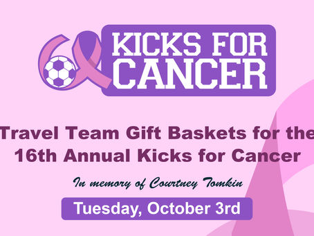 BIG REQUEST!: Gift Baskets for Kicks for Cancer