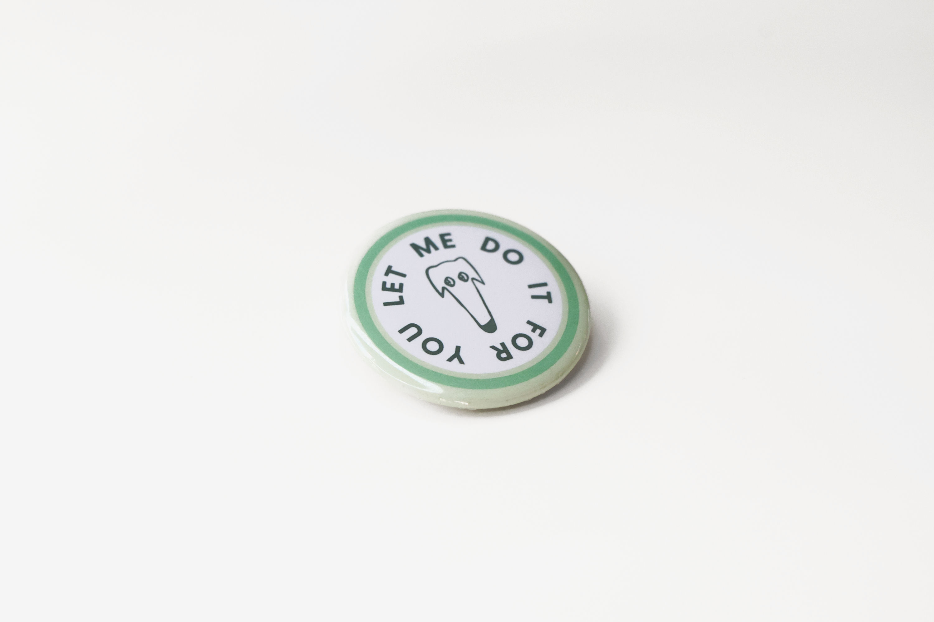 Let me do it for you | Button Pin
