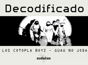 Entrevista Cotopla Boyz Guau No Joda