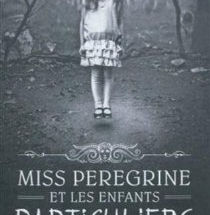 Miss Peregrine et les enfants particuliers