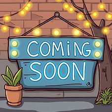 cartoon sign with coming soon written on it.jpg