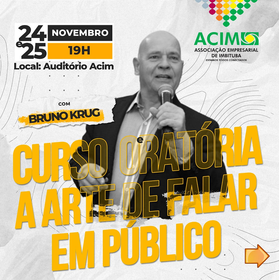 CURSO DE ORATÓRIA "A ARTE DE FALAR EM PÚBLICO"