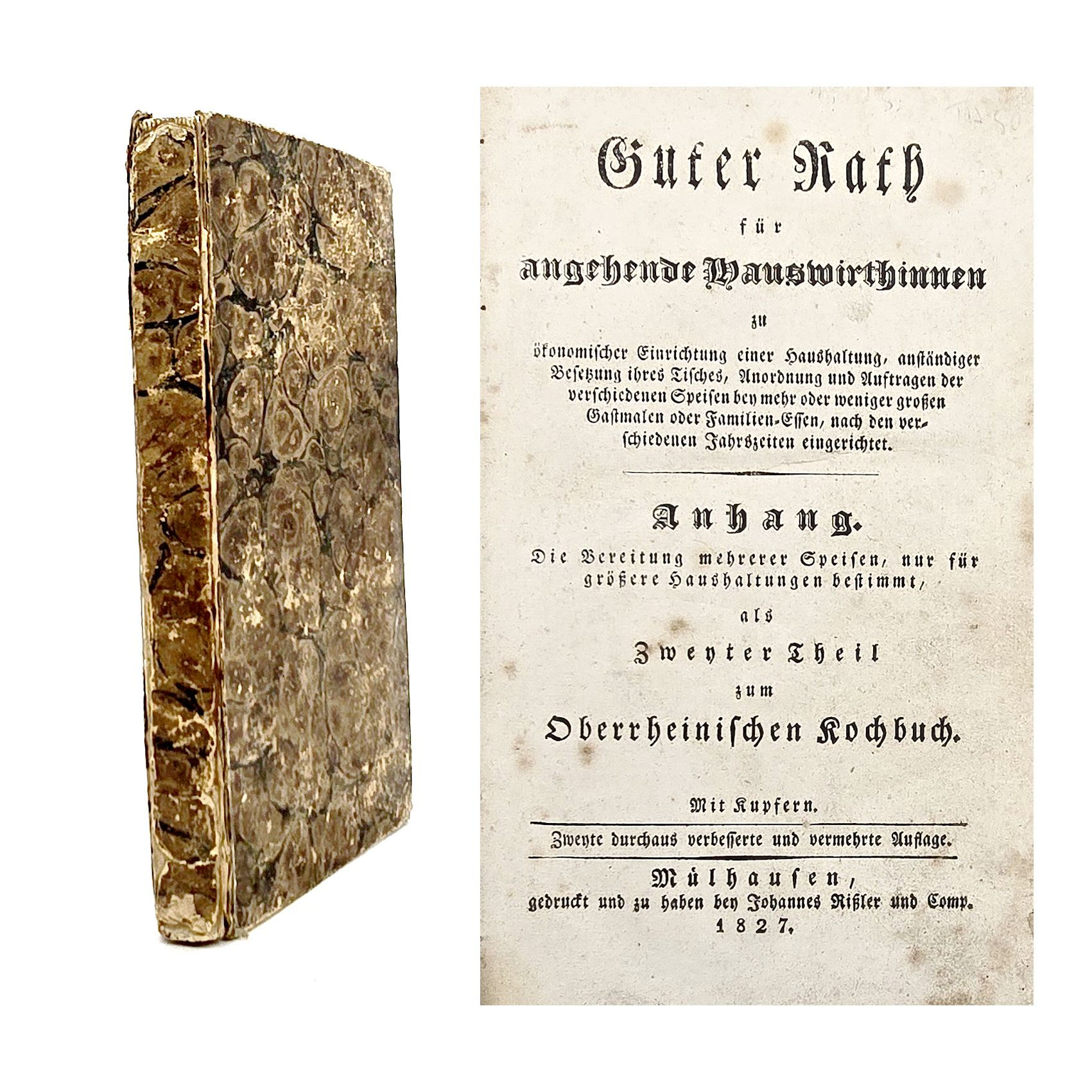 1827 - Guter Rath für angehende Hauswirthinnen, 2. Theil zum Oberrhein. Kochbuch
