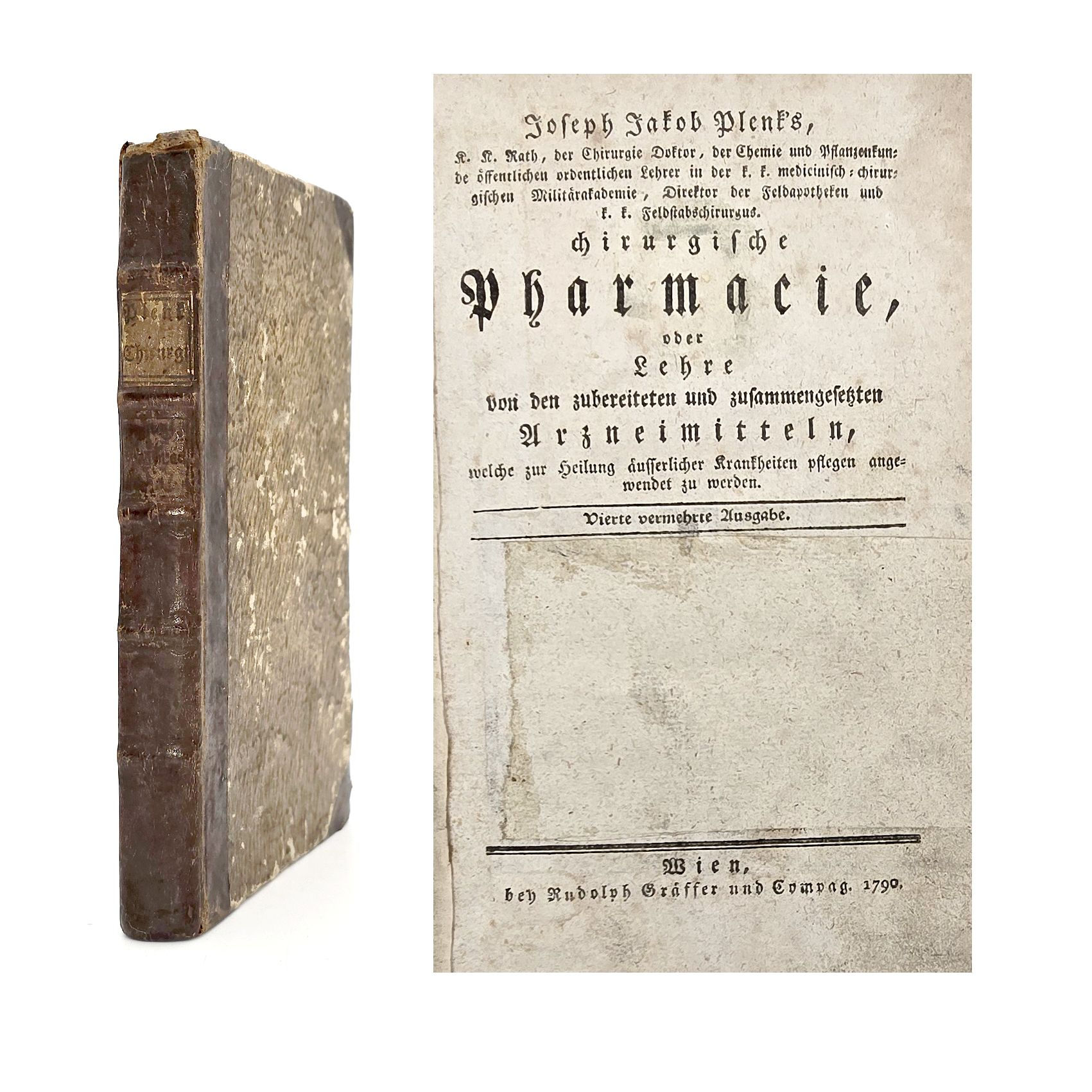 1790 – Plenck: Chirurgische Pharmacie, oder Lehre von den Arzneimitteln