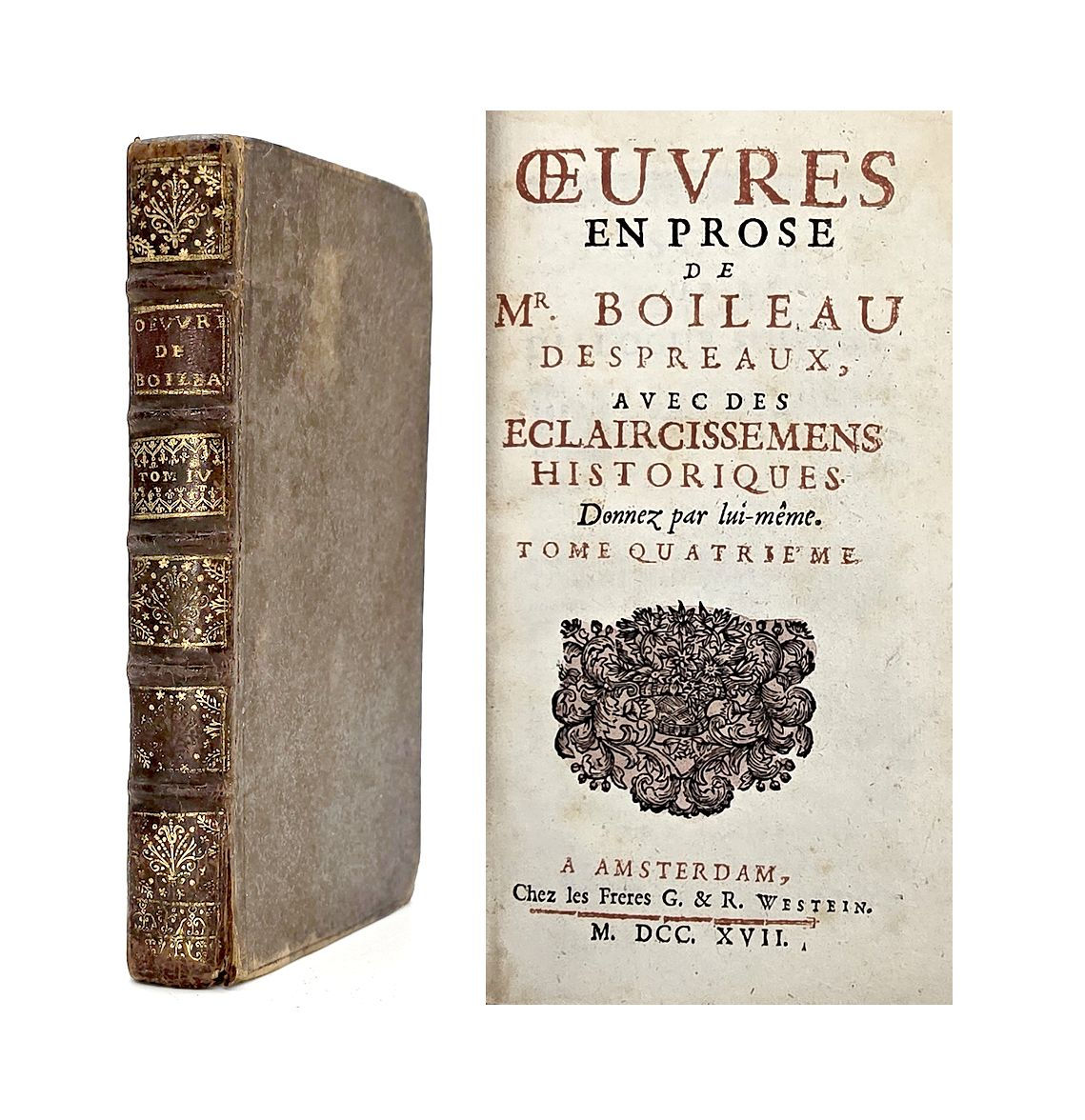 1717 – Oeuvres en prose de Mr. Boileau Despréaux