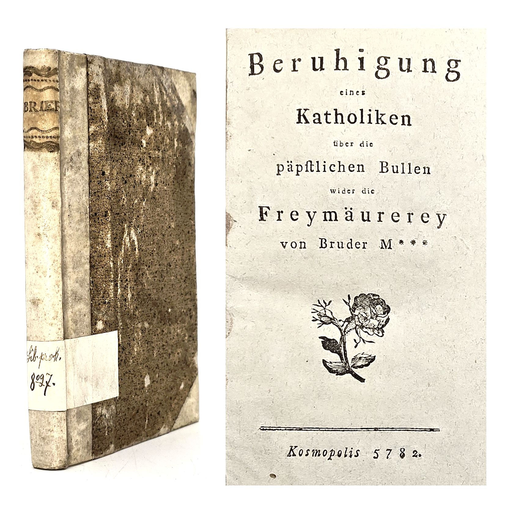 EA 1787 – Beruhigung eines Katholiken wider die Freymäurerei
