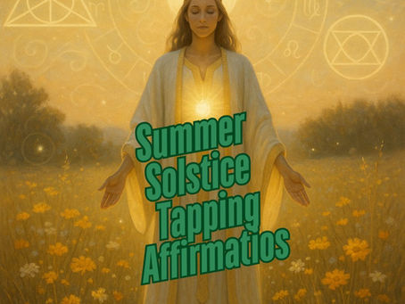Summer Solstice Tapping Affirmations