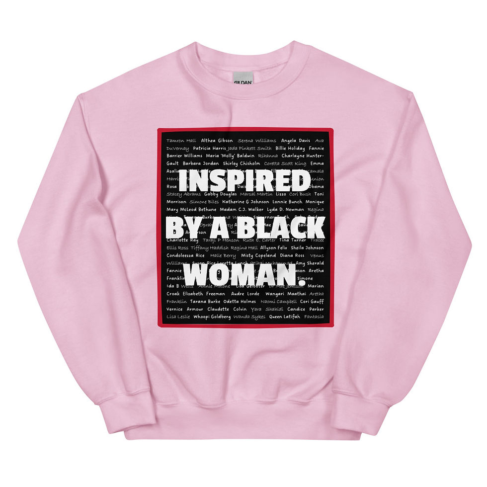Thumbnail: Inspired By A Black Woman Crewneck