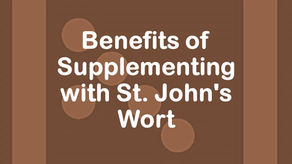 Benefits of Supplementing with St. John's Wort