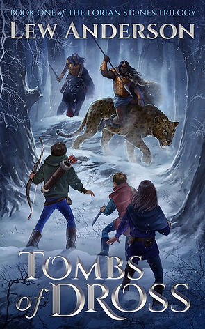 Tombs of Dross book cover of three teens in winter woods facing warriors riding giant tigers Sm.jpg