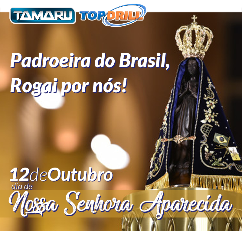 Padroeira do Brasil, Nossa Senhora Aparecida - Rogai por Nós!