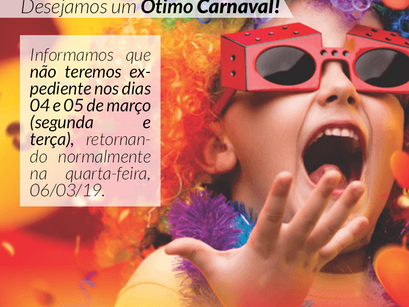 Desejamos a todos um ÓTIMO CARNAVAL!