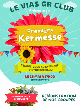 Le Vias GR Club organise sa 1ère Kermesse