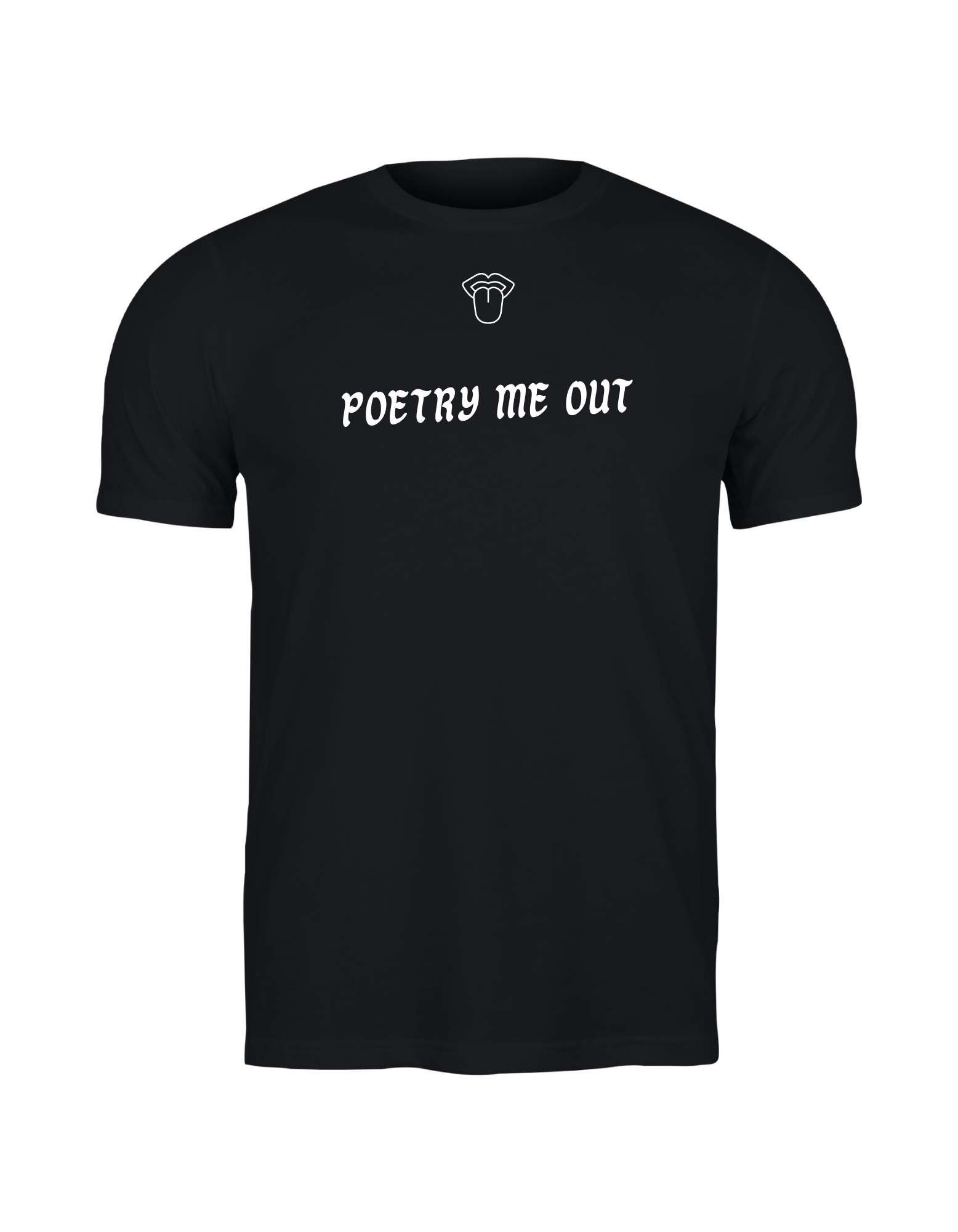 Black Poetry Me Out Shirt