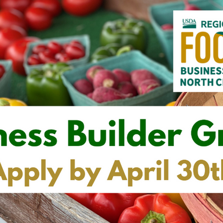 USDA and the North Central Regional Food Business Center Make Available $600,000 to Farm and Food Businesses in First Round of Business Builder Grants
