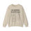 Thumbnail: BE YOURSELF FACTS Crewneck Sweatshirt