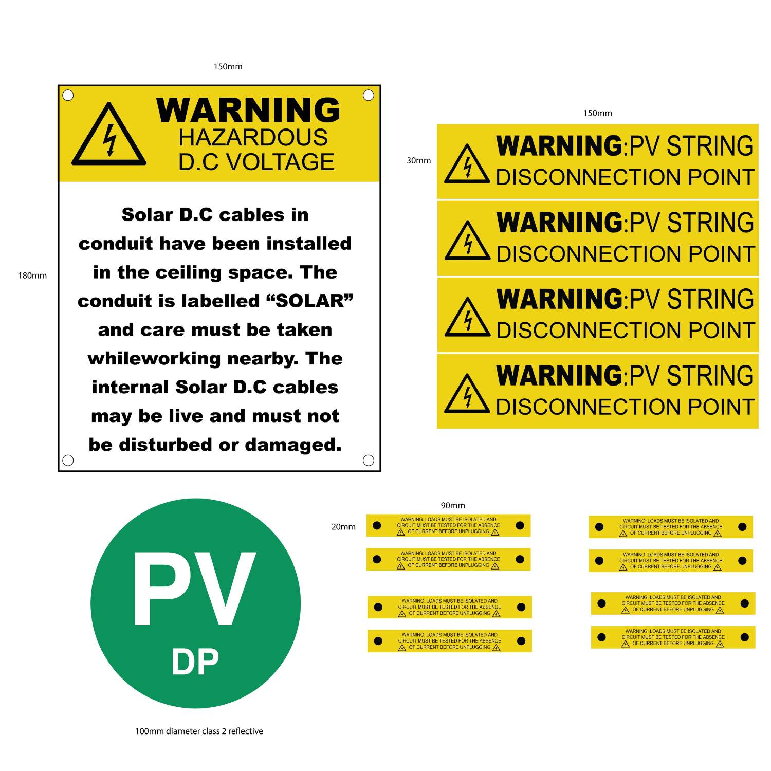 PV solar label pack including hazardous DC voltage sign, PV string disconnection labels, load break warning labels and reflec