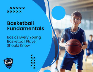Basketball Fundamentals: Basics Every Young Basketball Player Should Know
