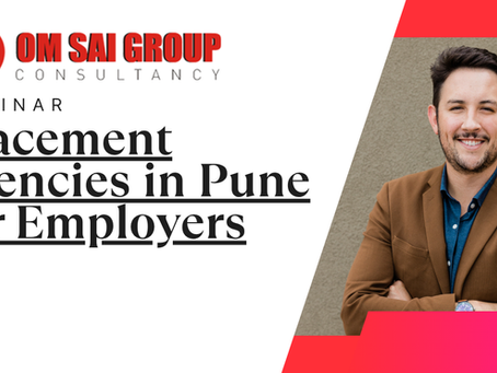Placement agencies in Pune for Employers
