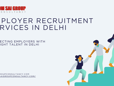 Employer Recruitment services in Delhi