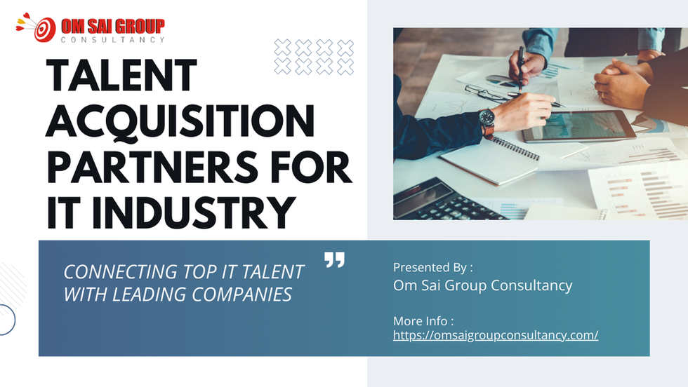 Talent Acquisition Partners for IT Industry