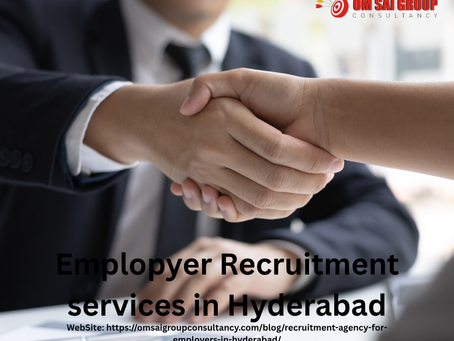 Emplopyer Recruitment services in Hyderabad