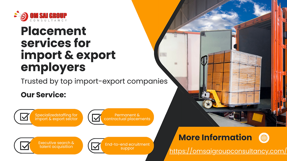 Placement services for import & export employers