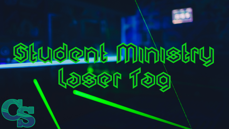Student Ministry Laser Tag