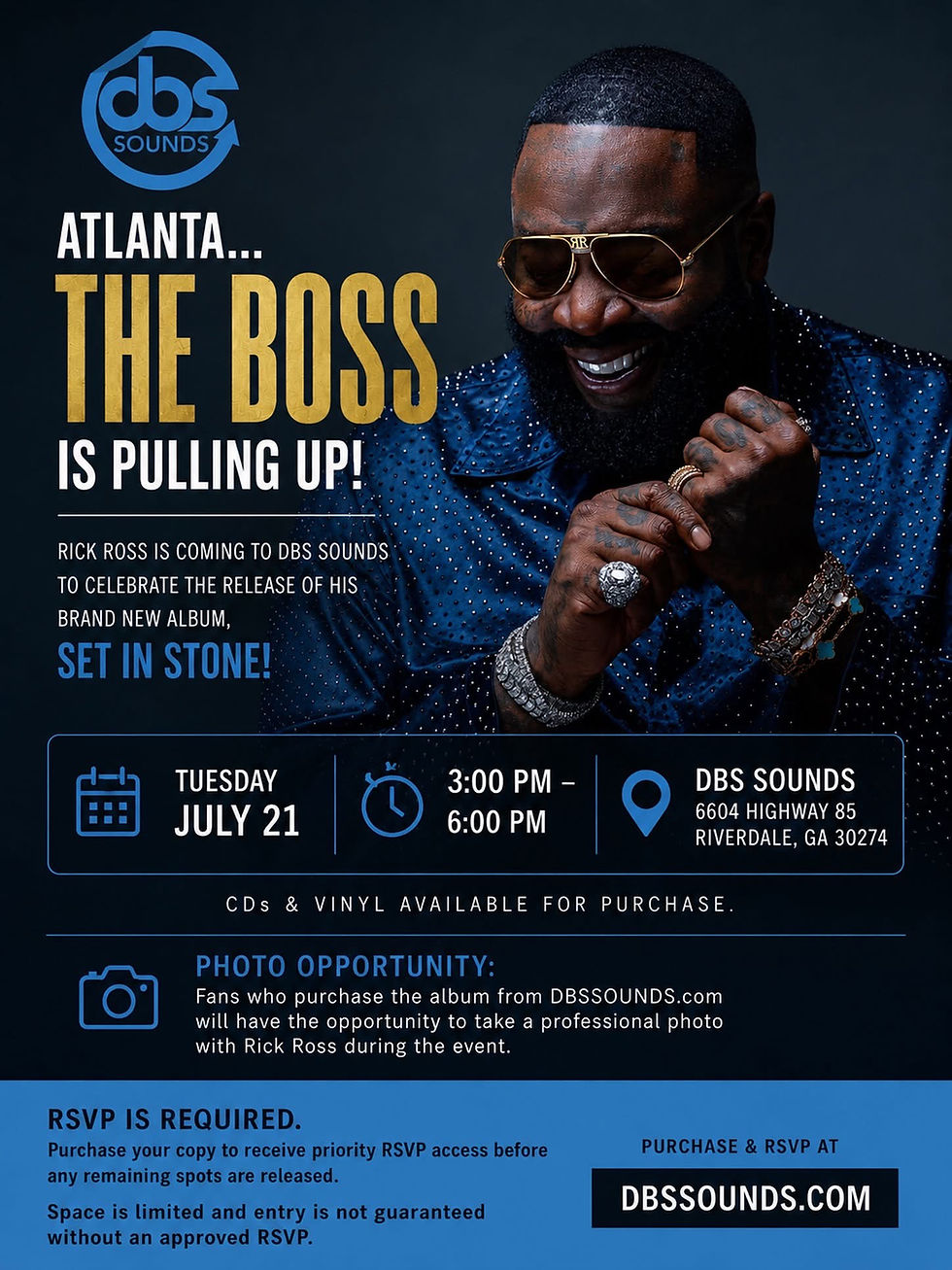 Hip hop fans in Metro Atlanta have a unique opportunity to meet one of the biggest names in rap. Rick Ross is making a special appearance at DBS Sounds in Riverdale to celebrate the release of his brand new album, Set in Stone. This exclusive event gives fans the chance to purchase the new album, enjoy the release celebration, and potentially take home a professional photo with the award winning artist. Event Details Event: Rick Ross Album Release Celebration Date: Tuesday, July 21 Time: 3:00 PM to 6:00 PM Location: DBS Sounds 6604 Highway 85 Riverdale, GA 30274 How to Attend Attendance is limited and RSVP approval is required. According to the event announcement: * Fans should purchase the new album through DBSSounds.com to receive priority RSVP access before any remaining spots are released. * Space is limited. * Entry is not guaranteed without an approved RSVP. Professional Photo Opportunity Fans who purchase the album through DBSSounds.com will have the opportunity to take a professional photo with Rick Ross during the event. Whether you’re a longtime fan or simply enjoy Atlanta’s music scene, this event offers a rare chance to celebrate a new album release while meeting one of hip hop’s most recognizable artists. Why This Event Matters for Clayton County Riverdale continues to attract exciting entertainment events that bring visitors into Clayton County while supporting local businesses. Special appearances like this help showcase the area’s growing role in Metro Atlanta’s music and entertainment community. Residents from Riverdale, Jonesboro, Morrow, Forest Park, Lovejoy, Lake City, Rex, College Park, Stockbridge, McDonough, Fayetteville, Atlanta, and throughout South Metro Atlanta are encouraged to check availability early due to the limited capacity. For RSVP information and album purchases, visit DBSSounds.com. ⸻ Discover more of what’s happening across Clayton County! Visit the Best of Clayton County Community Gallery to explore local events, community photos, and share your own memories at www.bestofclaytoncounty.com/bethebestgallery. ❤️ Love Clayton County? Show your community pride by visiting our shop at www.bestofclaytoncounty.com/shop.