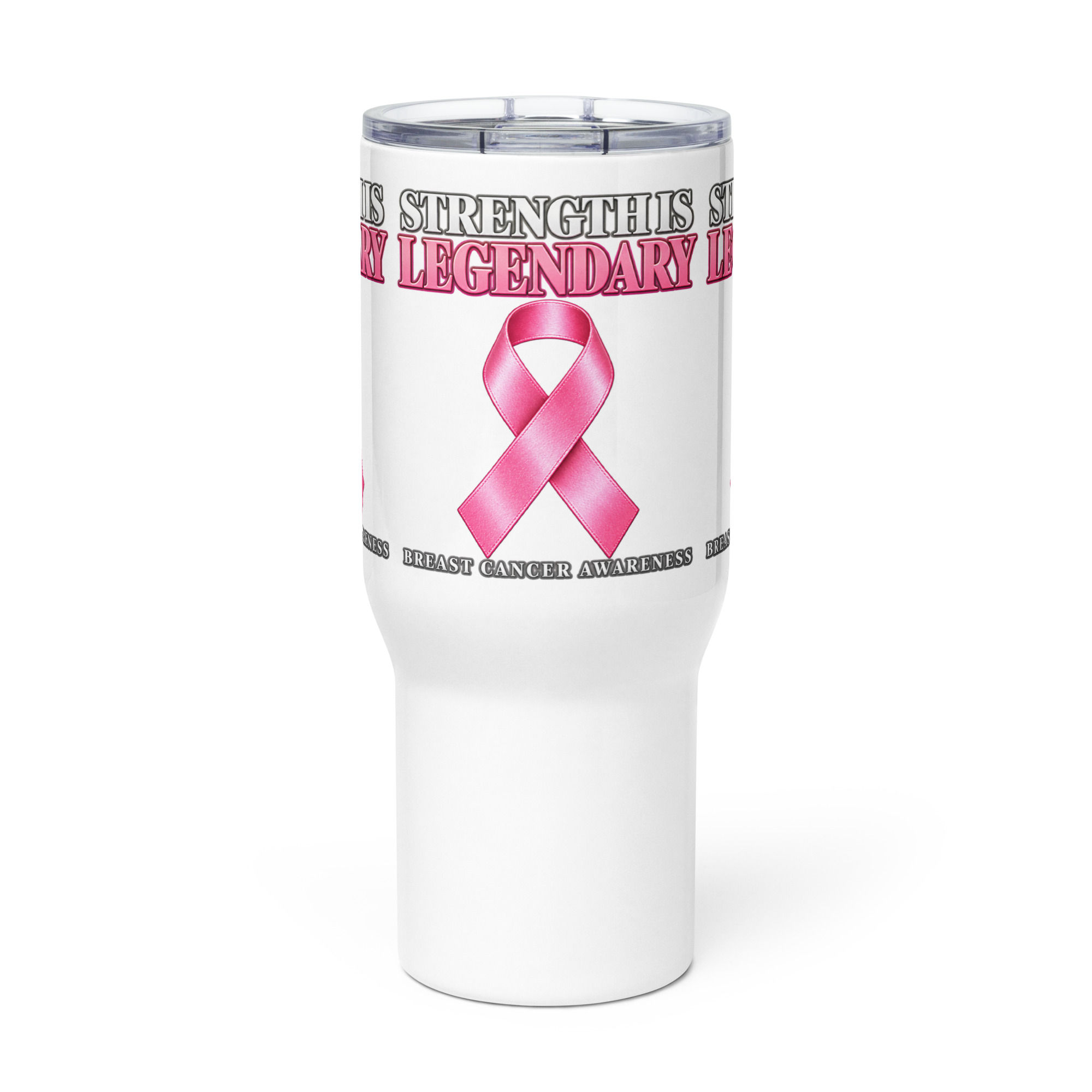 Strength Is Legendary — Pink Ribbon Breast Cancer Awareness Travel Mug