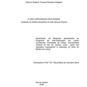 A vida vertiginosa dos signos: recepção do idioleto decadista na belle époque tropical
