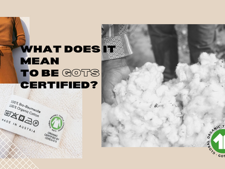 Got questions about GOTS (Global Organic Textile Standard)?