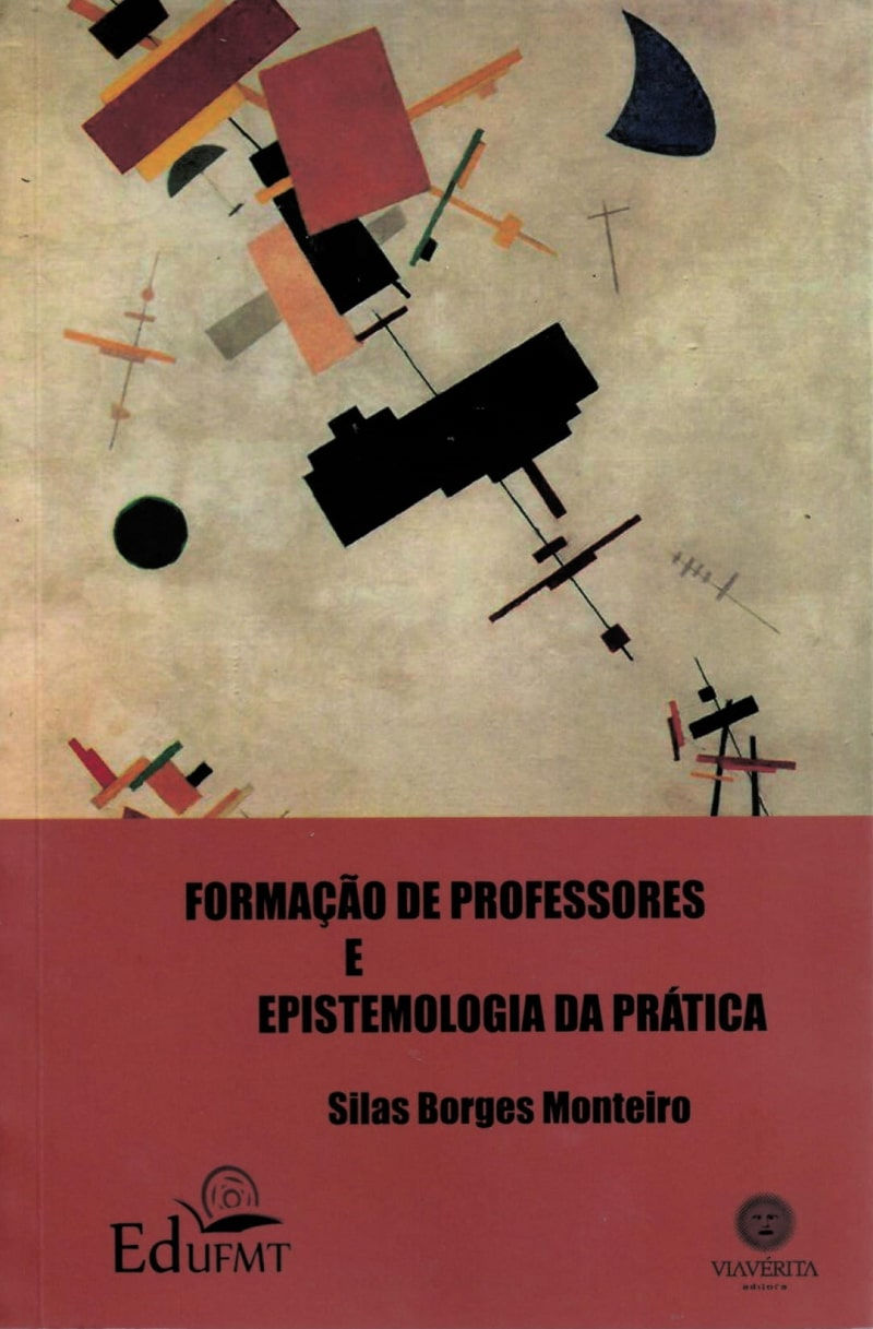 FORMAÇÃO DE PROFESSORES E EPISTEMOLOGIA DA PRÁTICA