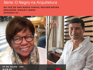 Série de Lives: O Negro na Arquitetura Episódio 2